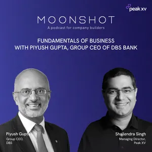 Fundamentals of Business with Piyush Gupta, Group CEO of DBS Bank
