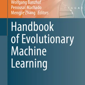 herunterladen Handbook of Evolutionary Machine Learning (Genetic and Evolutionary Computation) #download