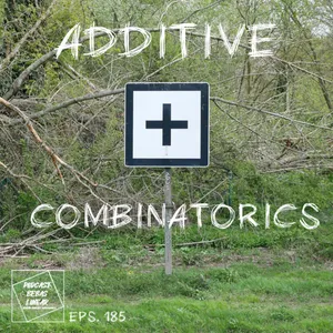 #185: Additive Combinatorics