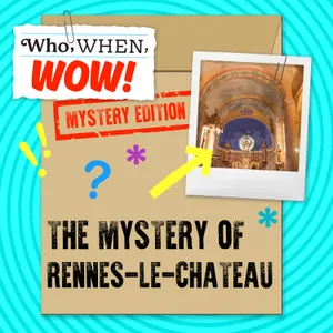The Mystery of Rennes-le-Chateau