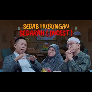 Podcast Cerita UFK ft. Abah Ihsan - Sebab Hubungan Sedarah (Incest)