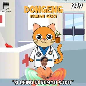 PODCAST DONGENG: SI UCING DI RUMAH SAKIT