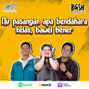Itu Pasangan atau Bendahara, Bawel Bener