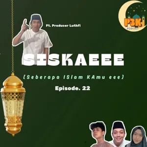 EPS 22 - SISKAEE???