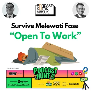 #106 Survive Melewati Fase "Open To Work"