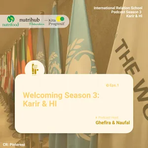 Welcoming Season 3: Karir & Hubungan Internasional