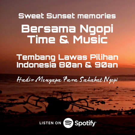 🎧🎙️☕ [ DIARY PAGE 225 ] Ngopi Time & Music - Nostalgia Lagu Lawas Indonesia 80 & 90an