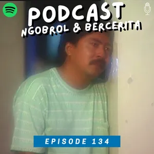 Ep 134 : SIKLUS KEPEKAAN MANUSIA YANG TAK MENENTU
