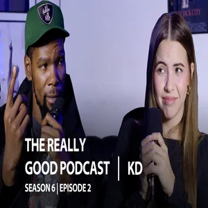 Kevin Durant: "You were hot for a minute" | the really good podcast