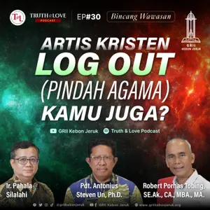 Ep #30 - Artis Kristen Logout (Pindah Agama), Kamu Juga? (Bincang Wawasan)