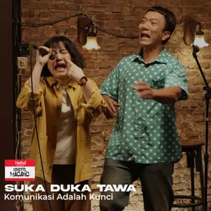 #28 Suka Duka Tawa (2026) - Komunikasi Adalah Kunci