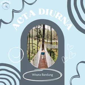 Episode 15: Wisata Bandung