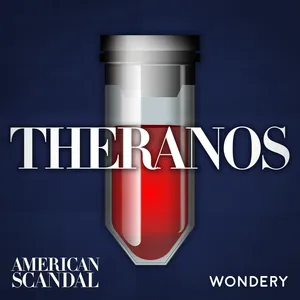 Encore: Theranos | The Walgreens Deal | 2