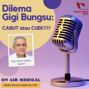 99. Dilema Gigi Bungsu: Cabut atau Cuek???