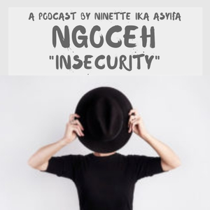 Episode 20 - Insecurity