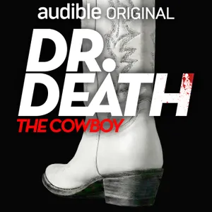 New Season - Dr. Death: The Cowboy