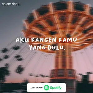 Eps 15 - Aku Kangen Kamu Yang Dulu.