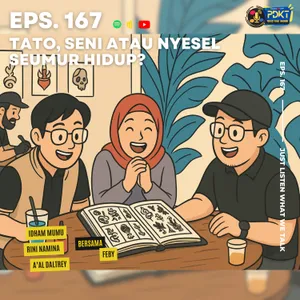 Monday Booster | Eps. 167 - Tato, Seni atau Nyesel Seumur Hidup?
