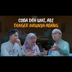 Podcast Cerita UFK ft. Abang Alif - "Coba Deh Umi Abi, Dengerin Dulu Maunya Abang"
