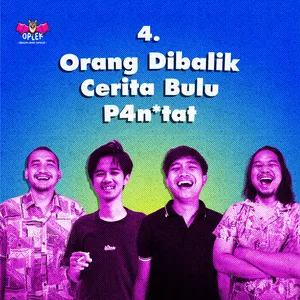 4. Orang Dibalik Cerita Bulu P4n*tat