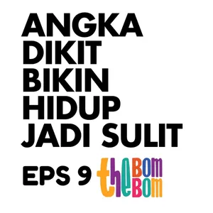 angka dikit bikin hidup jadi sulit