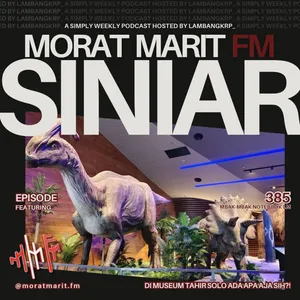EPS.385 - DI MUSEUM TAHIR SOLO ADA APA AJA SIH?!