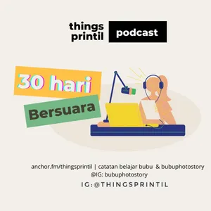 EPS.4 #30 HARI BERSUARA-BUBUPHOTOSTORY-RENCANA