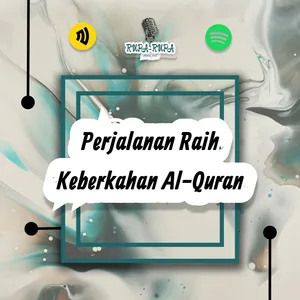 Perjalanan Raih Keberkahan Al-Quran