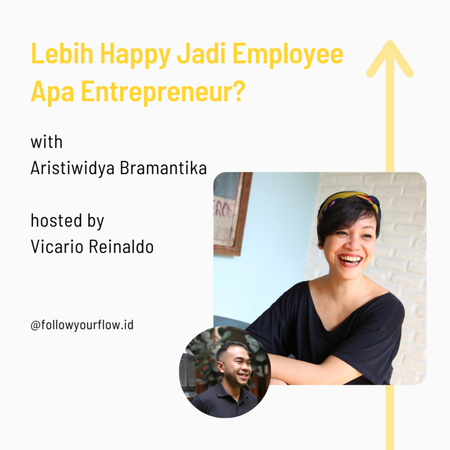 Ep 37 - Lebih Happy Jadi Employee Apa Entrepreneur?
