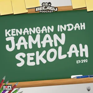 Kenangan Indah Jaman Sekolah