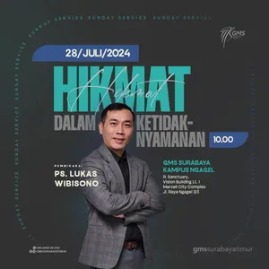 "HIKMAT DALAM KETIDAKNYAMANAN" | Ps. Lukas Wibisono