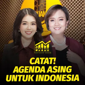 PAHAM: Catat! Agenda Asing Untuk Indonesia