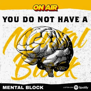 🎧🎙️☕ [ DIARY PAGE 264 ] Mental Block Bukan Kena Mental 