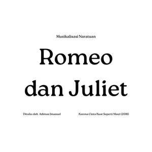 20. Romeo dan Juliet - Rudiana Kusnadi (Musikalisasi Puisi)