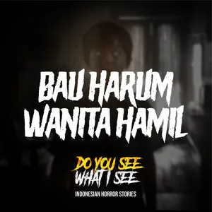 Bau Harum Wanita Hamil | #1407