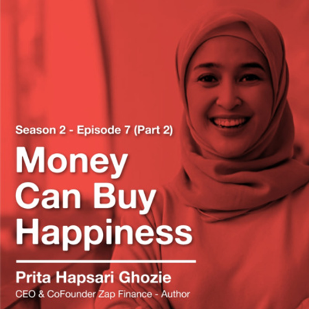 Lunch #37: Money Can Buy Happiness feat. Prita Ghozie (Part 2) 