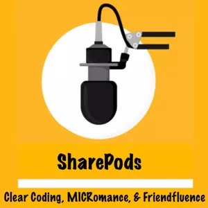 S8 E10 - Clear Coding & MICRomance