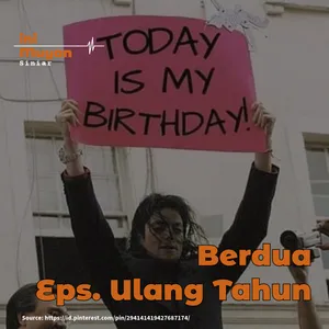 Berdua Episode Ulang Tahun