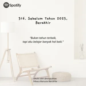 316. Sebelum Tahun 2025 Berakhir