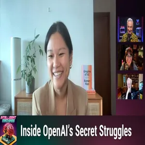 IM 835: Glitch Lord - Inside OpenAI's Secret Struggles and the "Empire of AI" With Karen Hao
