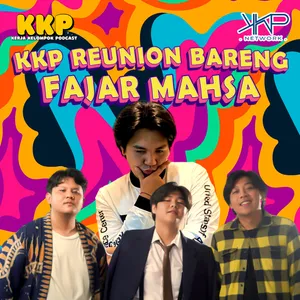 KKP Reunion Bareng Fajar Mahsa