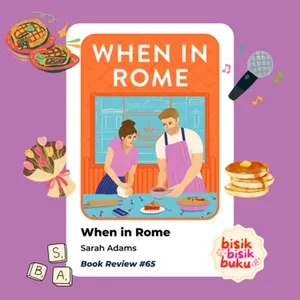Book Review #65: When in Rome - Sarah Adams