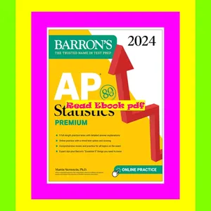 READ [PDF] AP Statistics Premium, 2024: 9 Practice Tests + Comprehensive Review + Online Practice (Barron's AP Prep) 