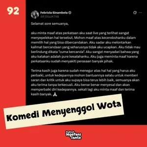 Episode 92: Komedi Menyenggol Wota