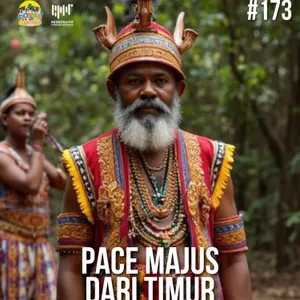 #173 Pace Majus dari Timur