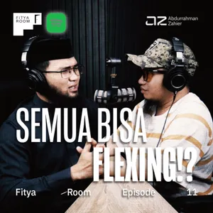 [Fitya Room Eps. 11] Semua Bisa Flexing!?