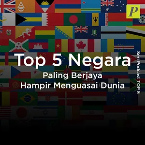 Top 5: Negara Paling Berjaya Hampir Menguasai Dunia