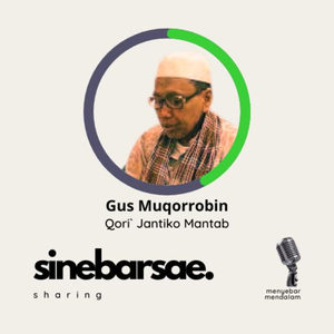 Gus Muqorrobin 010 – Murottal Alquran Juz 30 - Surah An-Naba` [078]: 001 hingga Surah An-Nâs [114]: 006 dan Doa