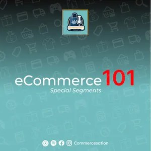 [Segment Introduction] eCommerce101