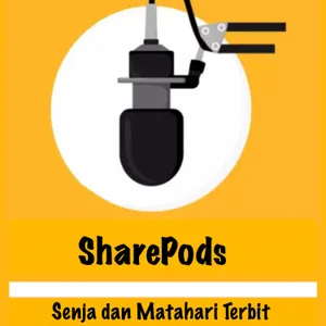 S8 E13 - Senja & Matahari Terbit